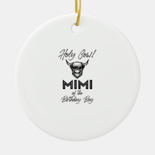 Holly Cow Mimi Of The Birthday Boy Highland Cow 1s Ceramic Ornament