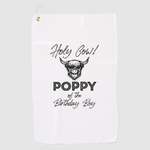 Holly Cow Poppy Of The Birthday Boy Highland Cow 1 Golf Towel