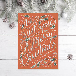 Holly Hand Lettered We Wish You A Merry Christmas Holiday Card