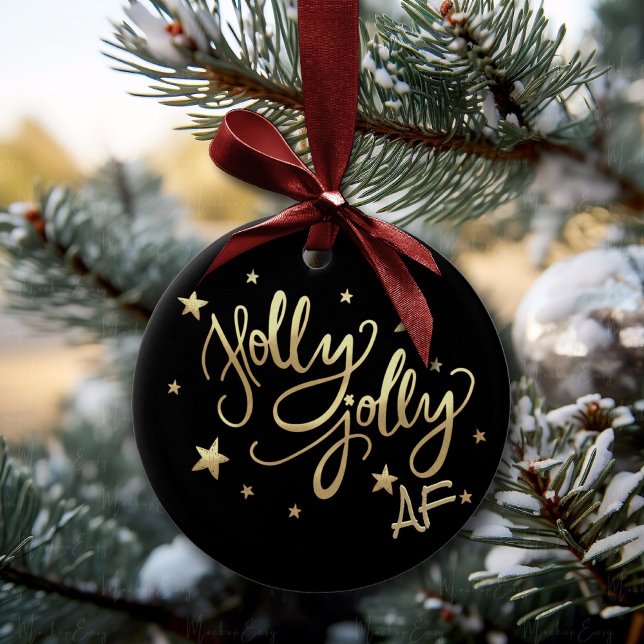Holly Jolly AF Black | Modern Script Gold Star Ceramic Ornament (Creator Uploaded)