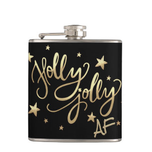 Holly Jolly AF Shiny Gold Faux Foil Script Hip Flask