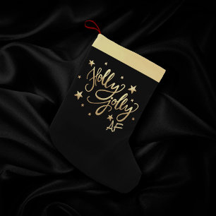 Holly Jolly AF Shiny Gold Faux Foil Script Small Christmas Stocking