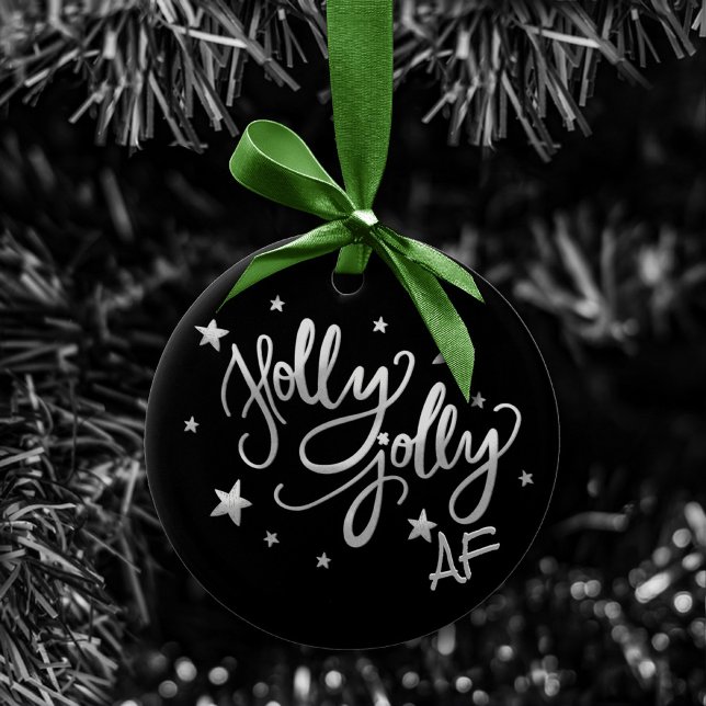 Holly Jolly AF | Shiny Silver Faux Foil Script Ceramic Ornament (Creator Uploaded)