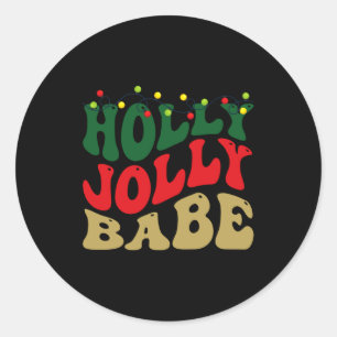 Holly Jolly Babe Retro Groovy Christmas Black Classic Round Sticker