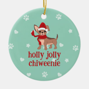 holly jolly Chiweenie Ceramic Ornament