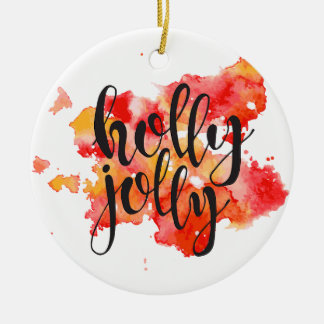 Holly Jolly Christmas  Ceramic Ornament