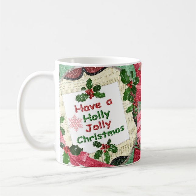 Holly Jolly Christmas Coffee Mug (Left)