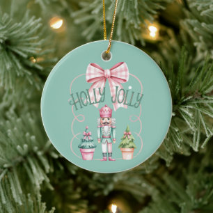 Holly Jolly Christmas Nutcracker Coquette Preppy Ceramic Ornament