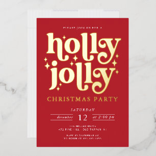 Holly Jolly Christmas Party Foil Holiday Card