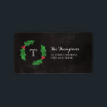 Holly Jolly Christmas Rustic Chalkboard Monogram Label<br><div class="desc">Charming,  rustic Christmas address label with your initial inside a holly wreath on a chalkboard background.</div>