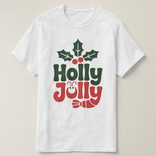 Holly Jolly Christmas Tee (Design Front)
