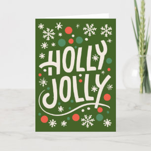 Holly Jolly - Cute Christmas Card - Blank 5" x 7"