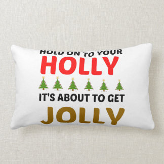 HOLLY JOLLY LUMBAR CUSHION