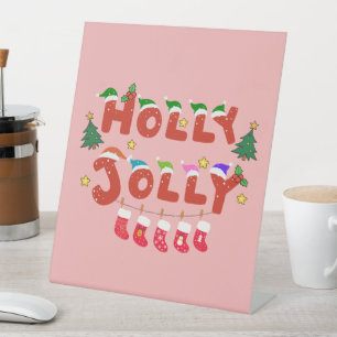 Holly Jolly Pedestal Sign