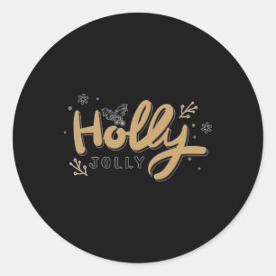 Holly Jolly T Shirt  Classic Round Sticker