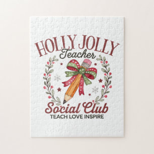 Holly Jolly Teacher Social Club Teach Love Inspire Jigsaw Puzzle