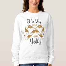 Holly Jolly: The Sequel Sweatshirt