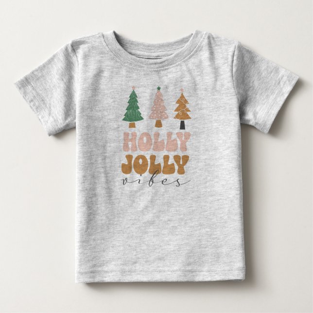 Holly Jolly vibes Baby T-Shirt (Front)