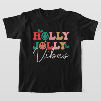 Holly Jolly Vibes Funny Toddler Christmas T-Shirt