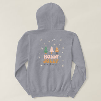 Holly jolly vibes hoodie