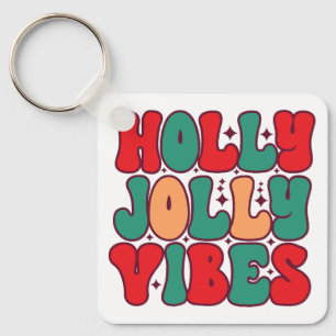 Holly Jolly Vibes Retro Groovy Christmas Holidays Key Ring