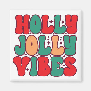 Holly Jolly Vibes Retro Groovy Christmas Holidays Magnet