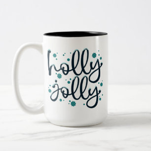 Holly Jolly Winter Xmas Holiday Season Gift Two-Tone Coffee Mug