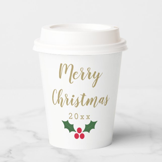 Holly Merry Christmas 2023 Paper Cups (Front)