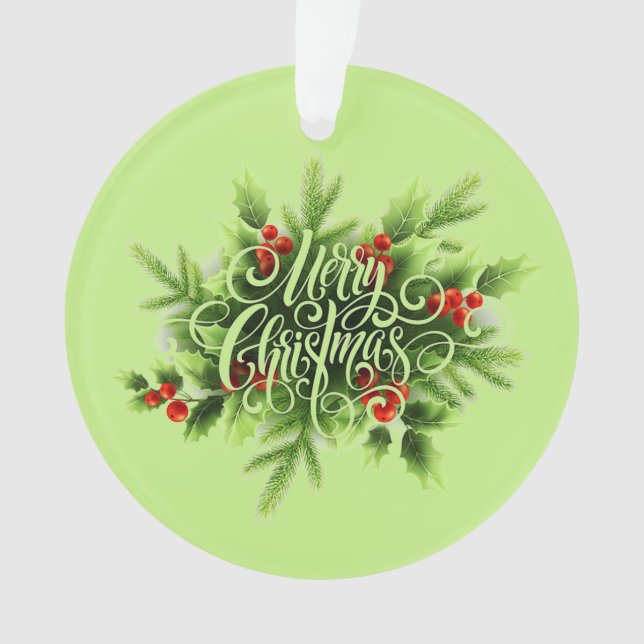 Holly Merry Christmas Acrylic Ornament (Front)