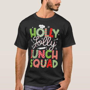 Holly Retro Jolly Lunch Squad Cafeteria Lunch Lady T-Shirt