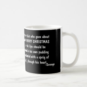 Holly-The Scrooge Series Coffee Mug