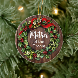 Holly Wreath Mother of the Groom Custom Wedding Ceramic Ornament