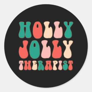 Holly Xmas Jolly Therapist Retro Groovy Christmas Classic Round Sticker