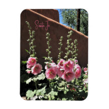 Hollyhocks and Adobe Santa Fe New Mexico Magnet