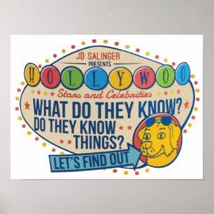 Hollywoo Stars and Celebrities What Do They Know D Poster