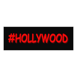 "#HOLLYWOOD" Cute Design. Buy Now Photo Print