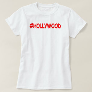 "#HOLLYWOOD" Cute Design. Buy Now T-Shirt