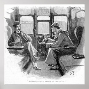 Holmes Gave Me A Sketch Of The Events Poster