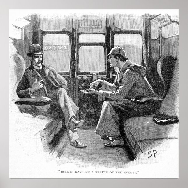 Holmes Gave Me A Sketch Of The Events Poster (Front)