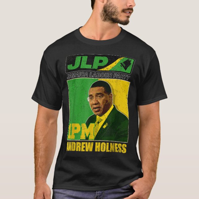  Holness Jamaica Labour Party Labourite  T-Shirt (Front)