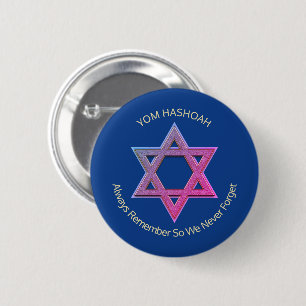 Holocaust Remembrance Day YOM HASHOAH 6 Cm Round Badge