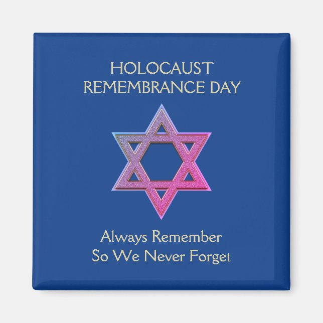 Holocaust Remembrance Day YOM HASHOAH Magnet (Front)