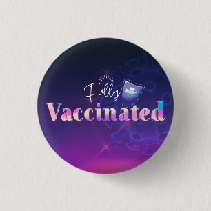 Holographic Fully Vaccinated Shield  3 Cm Round Badge
