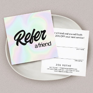 Holographic  Refer a Friend Referral Card