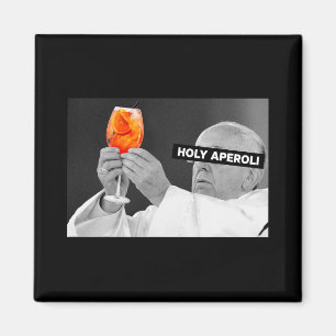 Holy Aperoli X Pe Drip X Francis Spritz Club New  Magnet