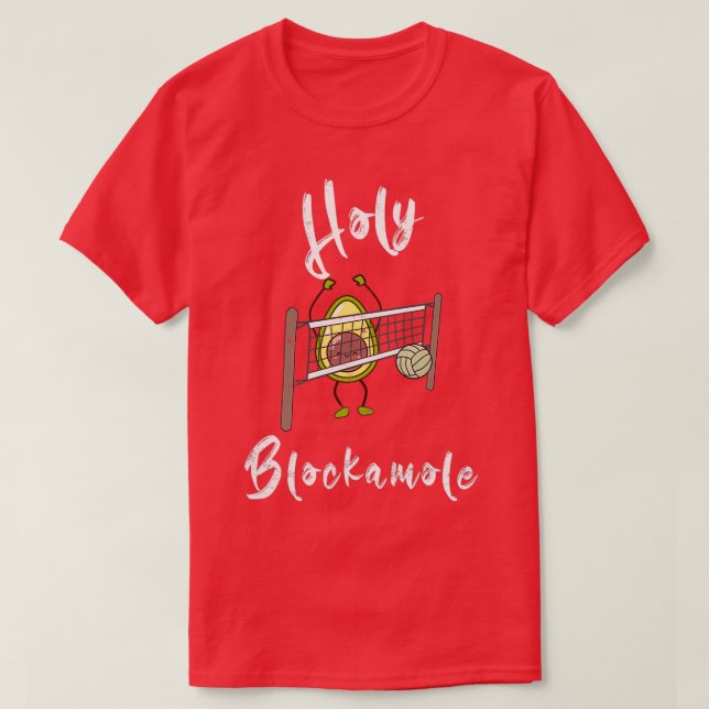 Holy Blockamole 1 T-Shirt (Design Front)