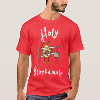 Holy Blockamole 1 T-Shirt