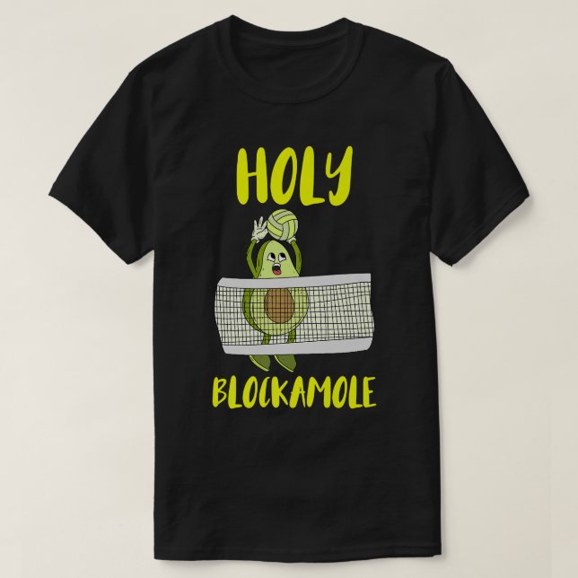 Holy Blockamole Avocado Volleyball training traine T-Shirt (Design Front)