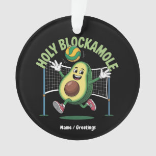 Holy Blockamole Cute Funny Volleyball Avocado Play Ornament