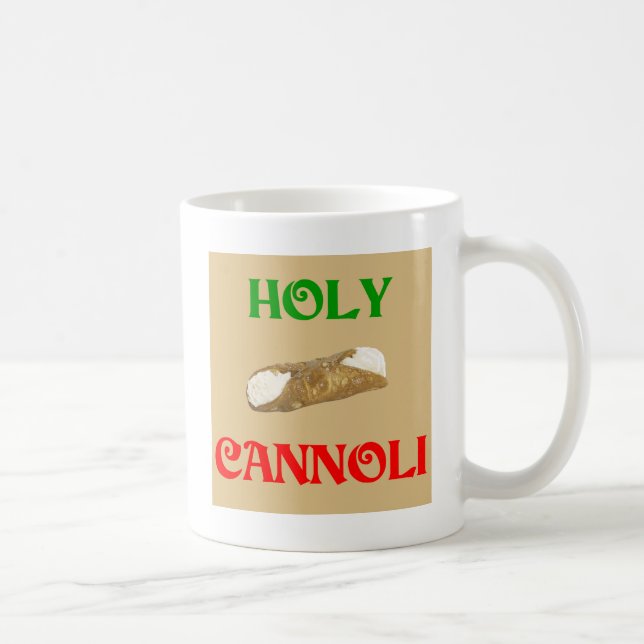 Holy Cannoli Coffee Mug (Right)